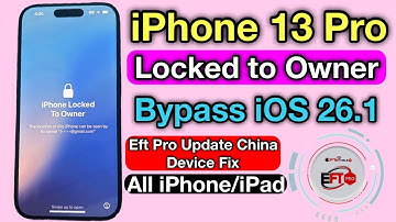iCloud Bypass iPhone 13 Pro iOS 26.1 FREE by EFT PRO New Update China Device Supported 2026