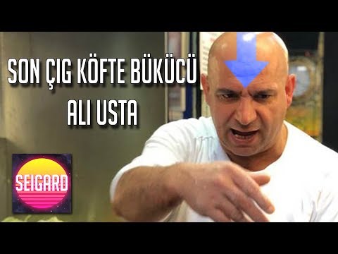 Son Çiğ Köfte Bükücü Ali Usta