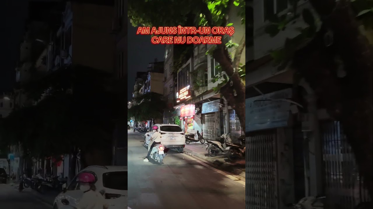 Primul contact cu Hanoi 🇻🇳🛵