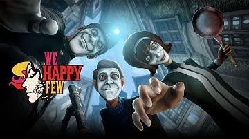 We Happy Few - Gotta Catch Them All! achievement guide/walkthrough
