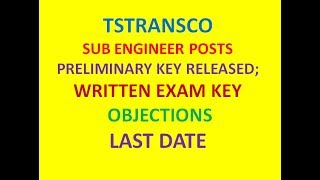 TSTRANSCO SUB ENGINEER POSTS PRELIMINARY KEY| WRITTEN EXAM | OBJECTIONS  | LAST DATE | JOB SEARCH