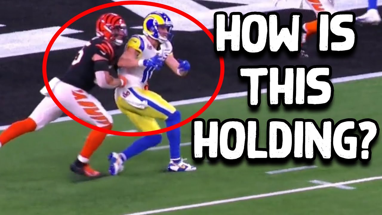 How is This Holding? Worst Call in Rams vs Bengals Super Bowl