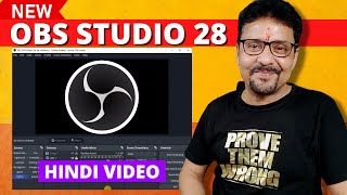 Latest OBS Studio Version | OBS STUDIO 28 | What Is New In OBS 28 | Hindi