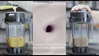 Cold Foams & Emulsions | Vitamix Aerating Container | Unlock New Menu Items