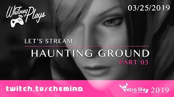 Whitney Plays Extra Life 2019 - Let