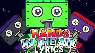 PUT YOUR HANDS IN THE AIR (Lyrics only)