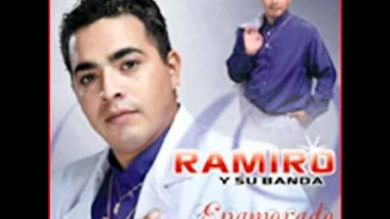 ramiro y su banda ya no llores - YouTube