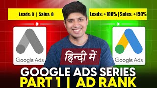 Google Ads Complete Course 2024 | Part 1  What is Ad Rank in Google Ads | How Google Ads Work