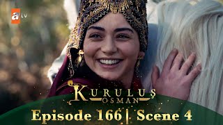 Kurulus Osman Urdu | Season 6 Episode 166 Scene 4 I Alaca meri jaan...