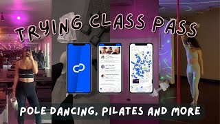 trying ClassPass for one month // skinny legend szn