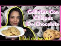 Galletas con chispas de chocolate| FÁCIL DE HACER| 2021| Paso a paso