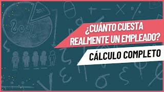 HOW MUCH DOES A WORKER REALLY COST? COMPLETE EMPLOYEE COST CALCULATION