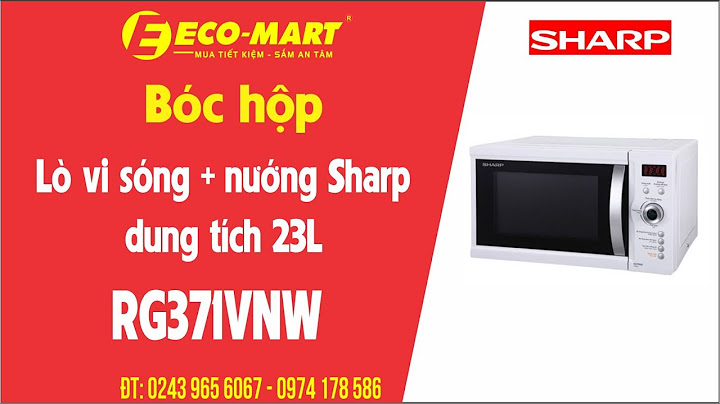 Hướng dẫn sử dụng lò vi sóng sharp r-g371vn-w 23l