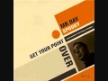 Mr Day - Get Your Point Over (Patchworks Remix)