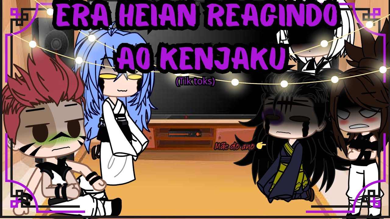 JUJUTSU KAISEN react to KENJAKU//Era heian\\ {Tik Toks} [Gacha React]