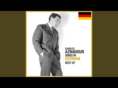 Putar In deinem Raum ja da - Charles Aznavour