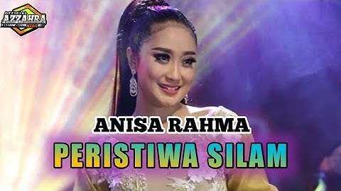 PERISTIWA SILAM - Anisa Rahma ft KA Karya Ahmed Habsyi ( Official Azzahra Music )