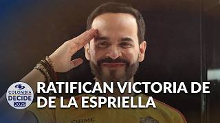 Abelardo de la Espriella, nuevo presidente 2026-2030: terminó proceso de escrutinio
