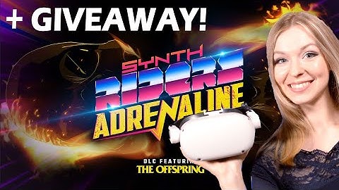 Awesome new Synth Riders ADRENALINE music pack!