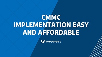CMMC implementation Easy and Affordable
