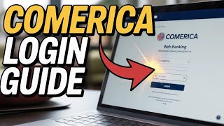How to login to Comerica web banking - Secure Access