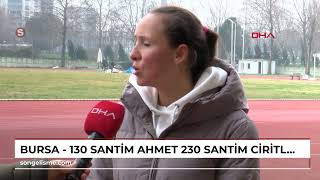 Bursa - 130 Santim Ahmet, 230 Santim Ciritle Avrupa 2Ncisi Oldu