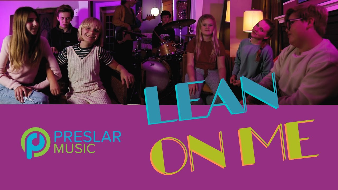Lean On Me Cover | Music Production for Kids Tulsa | preslarmusic.com | 918.697.3793