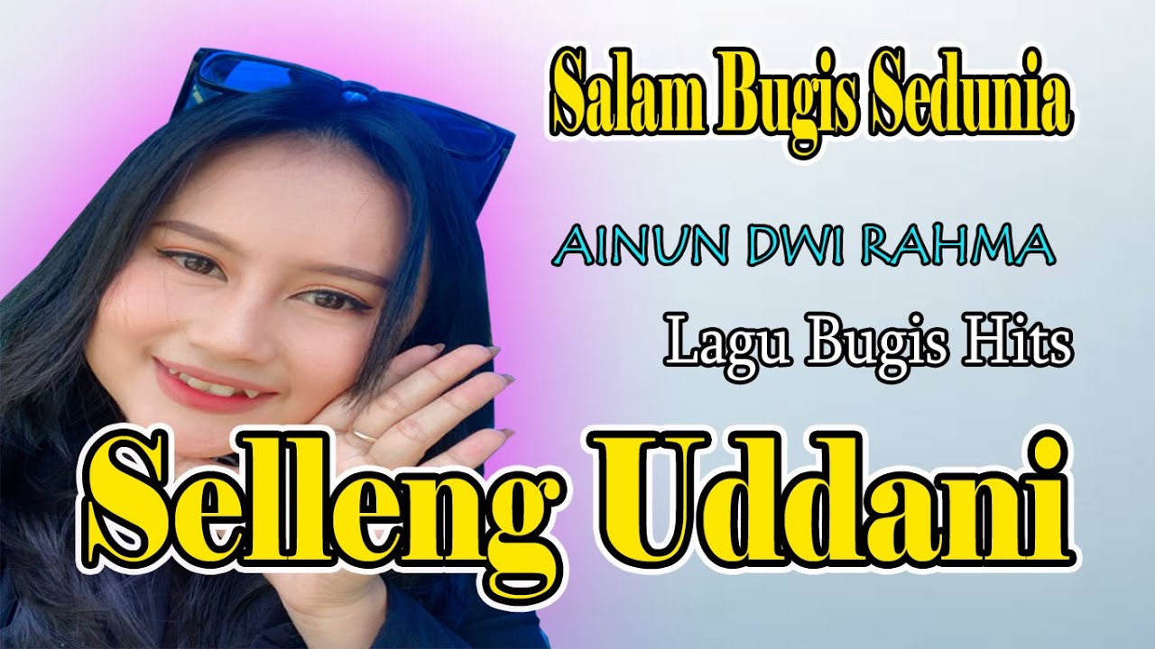 🔰 LAGU BUGIS SELLENG UDDANI - Cipt. NN live Perform AINUN DR #ReniMusikEntertainment