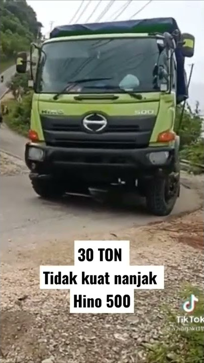 hino 500 muatan 30 TON tidak kuat nanjak ❗❗ NGERIIII😱😱😱