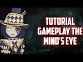 Tutorial Gameplay The Mind's Eye