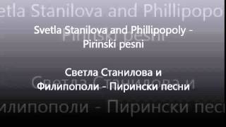 BG Folklore - S.Stanilova & Phillipopoly- Pirinski pesni /С. Станилова и Филипополи - Пирински песни