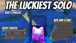 The Luckiest Solo - Rust Console