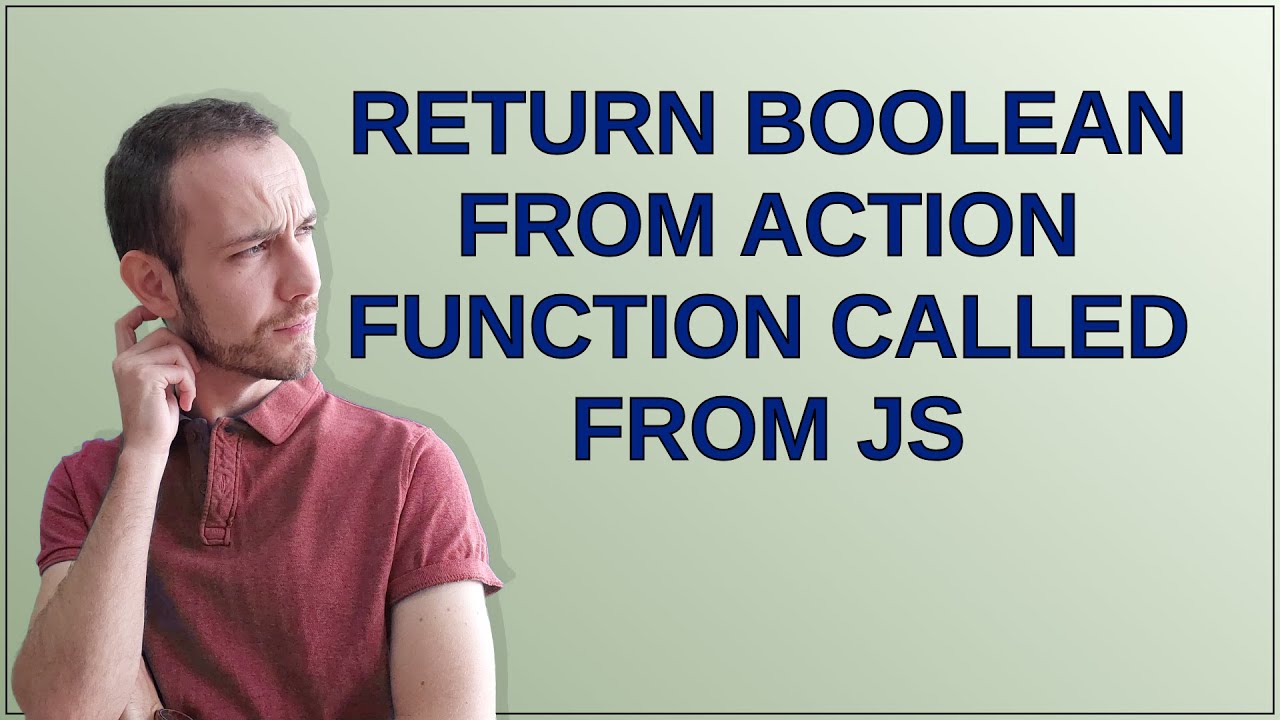 Salesforce: Return Boolean From Action Function called from JS - YouTube