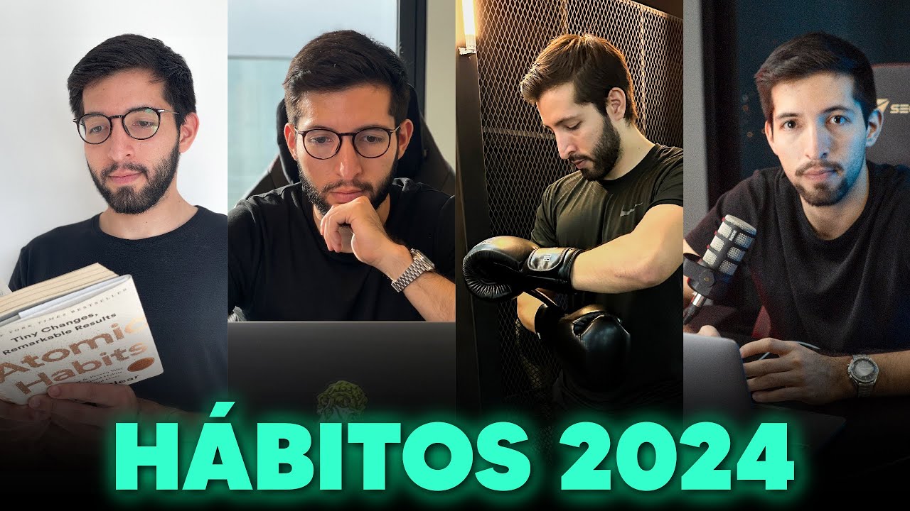7 Hábitos que van a Cambiar TU VIDA en 2024 - YouTube