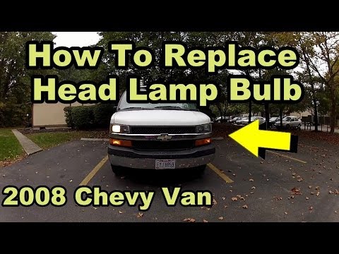 HowTo Replace HEADLIGHT- 2008 Chevy Express, DIY