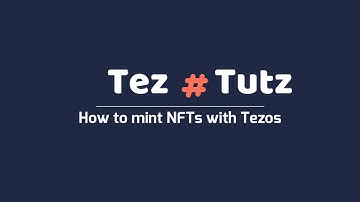 Tez Tutz: How to mint an NFT with Tezos & Hicetnunc