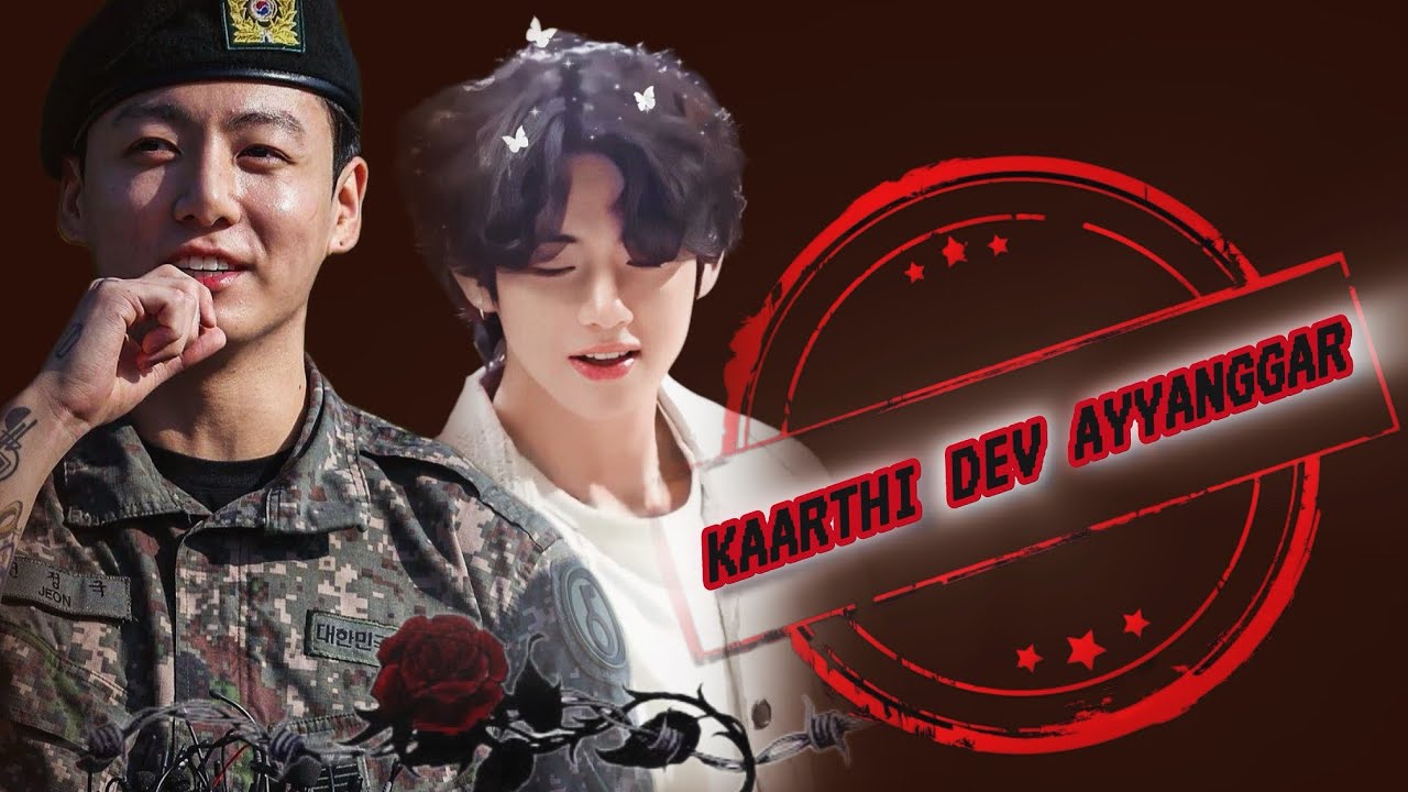 “🫀കാർത്തി ദേവ് അയ്യങ്കാർ🩸” 18+// KooKvoneshot// MALAYALAM // #taekookffmalayalam