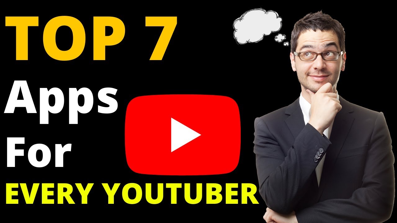 Top 7 Youtuber Tools And App for EVERY YOUTUBER || Top 7 Tools And App ...