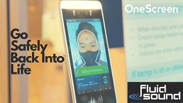 OneScreen Reseller, Fluid Sound Promotes Reopening Safely with OneScreen GoSafe