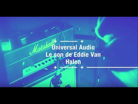 le son de Eddie Van Halen avec des plugins Universal Audio