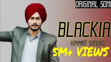 BLACKIA || HIMMAT SANDHU || PUNJABI TRACK || SHORT FILMS