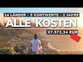 Alle weltreise kosten fr 2 jahre 5 kontinente 14 lnder was kostet eine weltreise