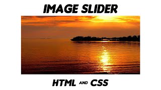 Image Slider in html CSS and JavaScript