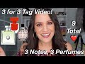 3 For 3 Tag | Favorite Notes and Fragrances