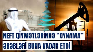 Ərəb Şirkətləri Neftin Qiymətinin Azalmasına Görə Təcili Tədbir Gördü