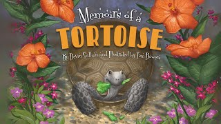 MEMOIRS OF A TORTOISE Read Aloud