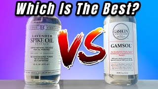 Gamblin Gamsol Vs Chelsea Lavender Spike Oil - The Real Facts