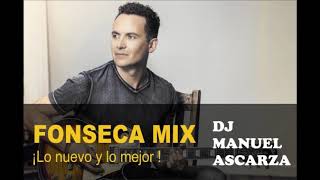 Dj Manuel Ascarza - Mix Fonseca [Fonseca Mix 2019] exitos Fonseca