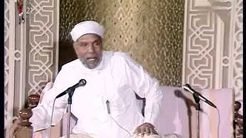 الشيخ محمد متولى الشعراوى   من الاية 27 سورة الانعام للاية 28 منها