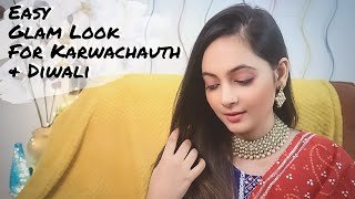 Easy Makeup Look for Karwachauth & Diwali | Step by Step Simple Makeup for Newly Married Girl